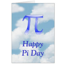 Happy Pi Day Pi in the sky with blue clouds Greeting Cards