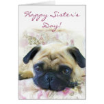 Happy Sister's Day Pug greeting card