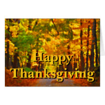 Happy Thanksgiving: Thankfulness Greeting Card