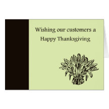 Happy Thanksgiving to customers with wheat Greeting Cards