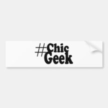 Hashtag Chic Geek Art Gifts Bumper Sticker