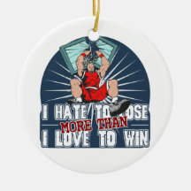 Hate to Lose Basketball Ornament