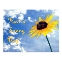 Have a Sunny Day! Post Cards