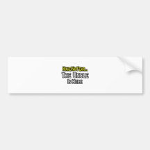 Have No Fear...The Uncle Is Here Bumper Stickers