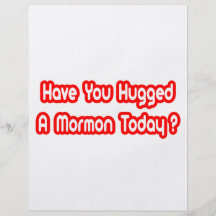 Have You Hugged A Mormon Today? Custom Flyer