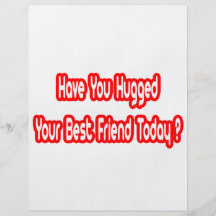 Have You Hugged Your Best Friend Today? Flyer Design