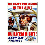 He Can't Fix Guns In The Air Post Card