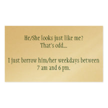He/She looks just like me? Business Cards