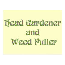 Head Gardener and Weed Puller Postcards