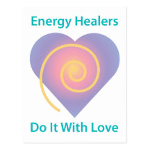 Healers Do It With Love Postcard