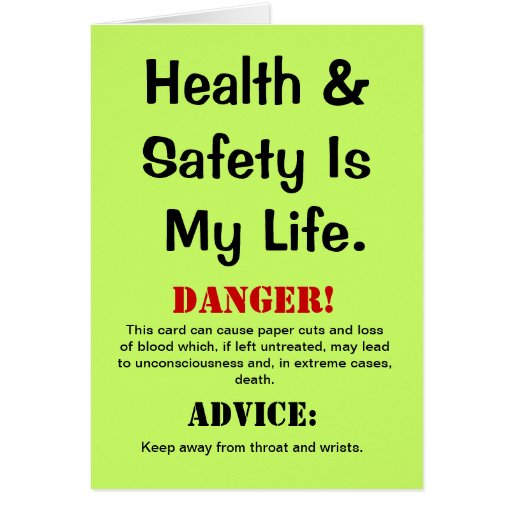 health_and_safety_funny_quote_warning_birthday_card-r8c1298bf80ed441f865847dd28fea47f_xvuat_8byvr_512.jpg