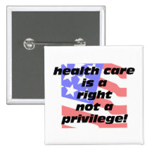 health care is a right button
