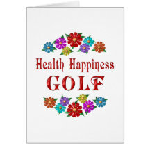 Health Happiness Golf Greeting Card