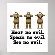 Hear No Evil Monkeys Posters