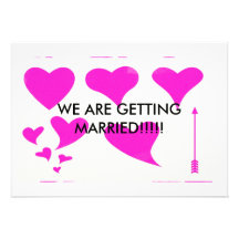 heart2, WE ARE GETTING MARRIED!!!!! Invite