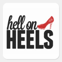 Hell On Heels Sticker