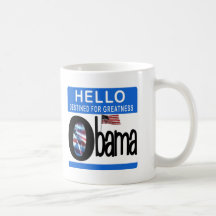 Hello 44th President Barack Obama Mug
