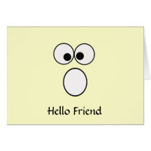 Hello Friend 2 Greeting Card