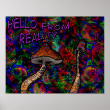 Hello from reality! print