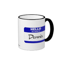 Hello My Name Is Dennis (Blue) Mug