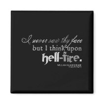 Henry IV "hell-fire" Insult (B&W version) magnets