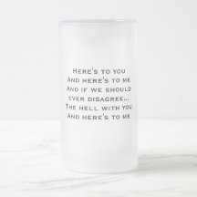 Here's to You Frosted Beer Mug