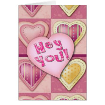Hey You, "Fill in the blank" Valentine's Cards