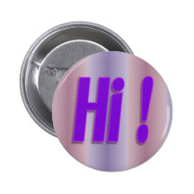 hi purple pinback buttons