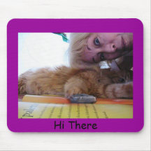 Hi There Mouse Pads