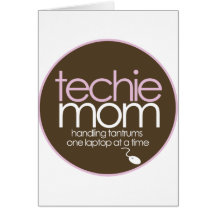 high technology moms greeting card