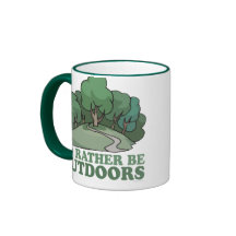 Hiking, Camping, Trekking, Climbing Outdoors! Coffee Mug
