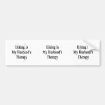 Hiking Is My Husband's Therapy Bumper Sticker