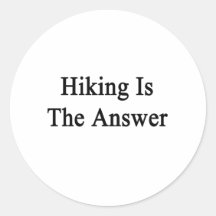 Hiking Is The Answer Stickers