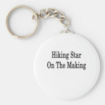 Hiking Star On The Making Keychain