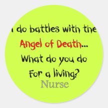 Hilarious Nurse T-Shirts and Gifts Stickers
