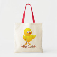 Hip Chick Tote Bag