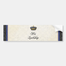 His Lordship Bumper Stickers