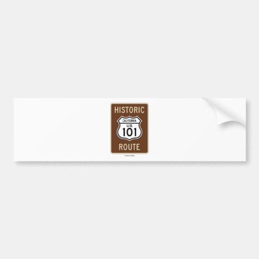 Historic Route US 101 California (Sign) Bumper Stickers