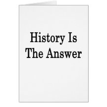 History Is The Answer Cards