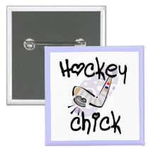 Hockey Chick T-shirts and Gifts Buttons