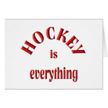 Hockey is Everything Cards