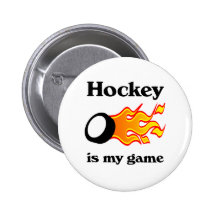 Hockey Is My Game Button