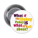 Hokey Pokey Pinback Button