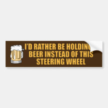 Holding a Beer Bumper Sticker