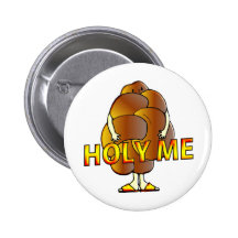 Holy Me Pinback Buttons