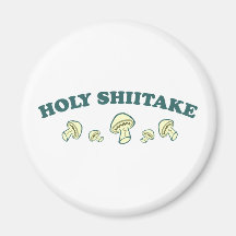 Holy Shiitake Fridge Magnet