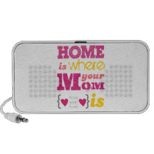 Home is where your mom is iPhone altavoces