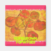 homegrown tomatoes magnet