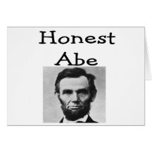 "Honest Abe" Lincoln T-Shirts and Gifts Greeting Card