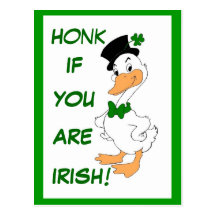 Honk If You're Irish! Post Cards
